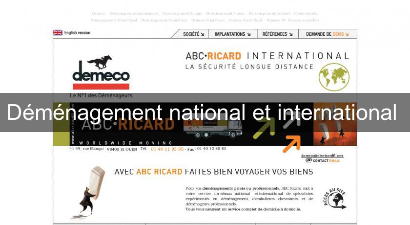 Déménagement national et international Déménagement national et international