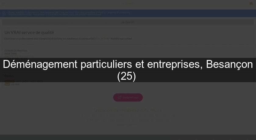 Déménagement particuliers et entreprises, Besançon (25) Déménagement particuliers et entreprises, Besançon (25)