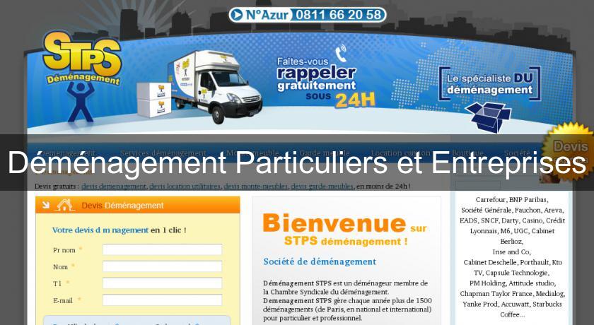 Déménagement Particuliers et Entreprises Déménagement Particuliers et Entreprises
