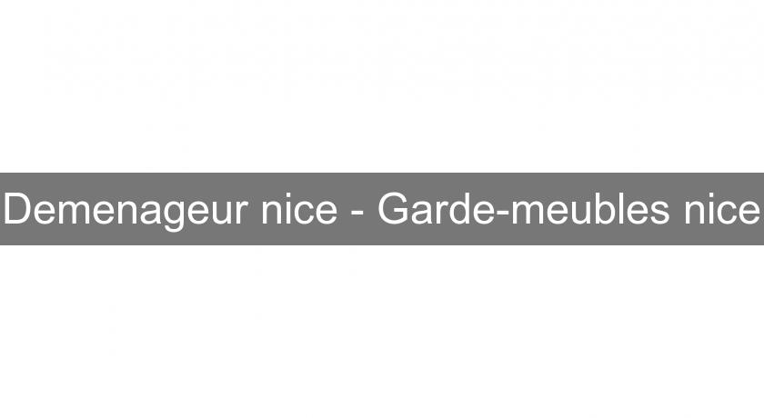 Demenageur nice - Garde-meubles nice Demenageur nice - Garde-meubles nice