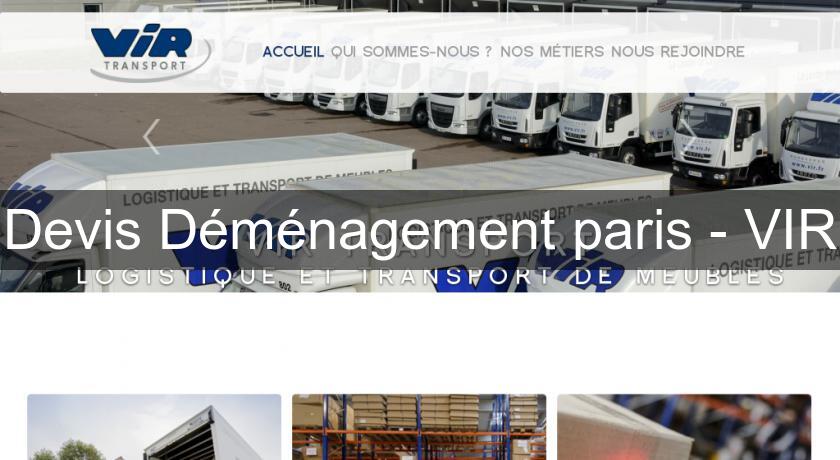 Devis Déménagement paris - VIR Devis Déménagement paris - VIR