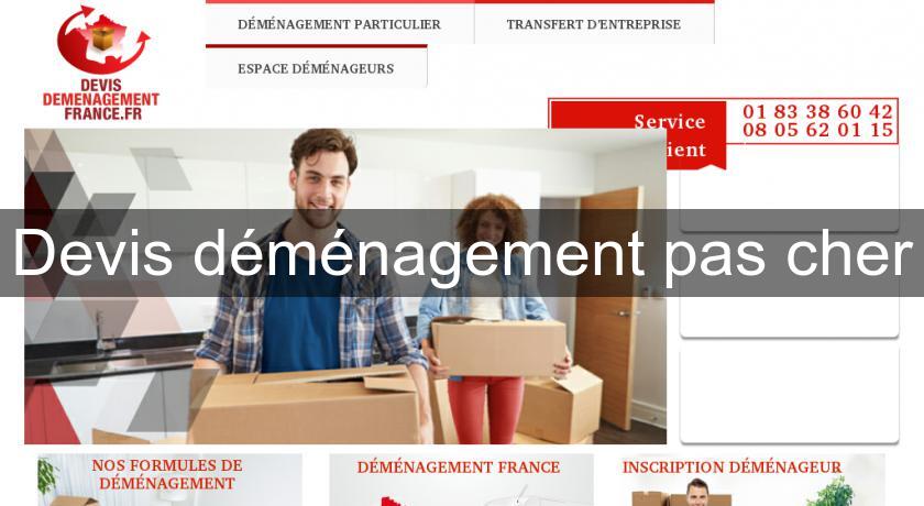 Devis déménagement pas cher Devis déménagement pas cher
