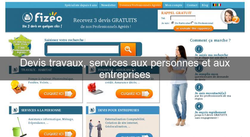 Devis travaux, services aux personnes et aux entreprises Devis travaux, services aux personnes et aux entreprises