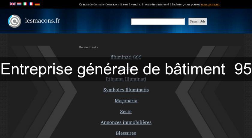 Entreprise générale de bâtiment 95 Entreprise générale de bâtiment 95