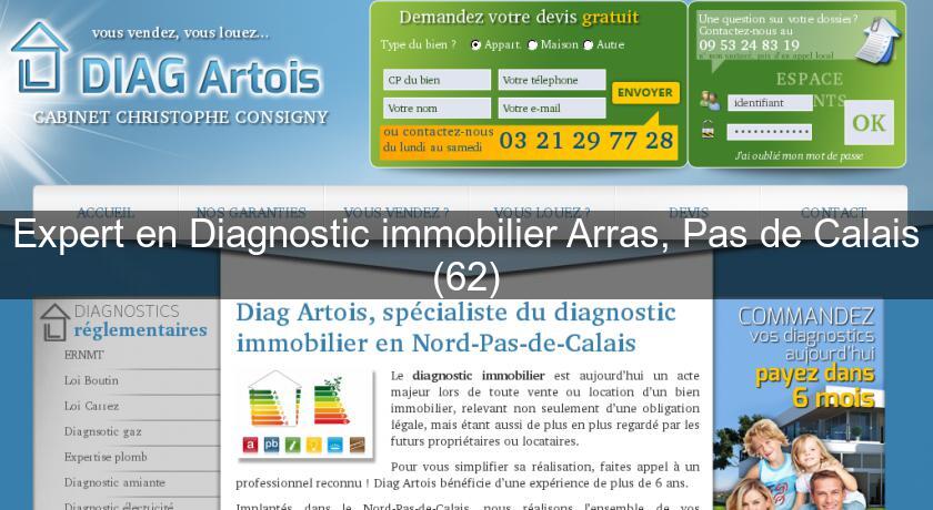 Expert en Diagnostic immobilier Arras, Pas de Calais (62) Expert en Diagnostic immobilier Arras, Pas de Calais (62)