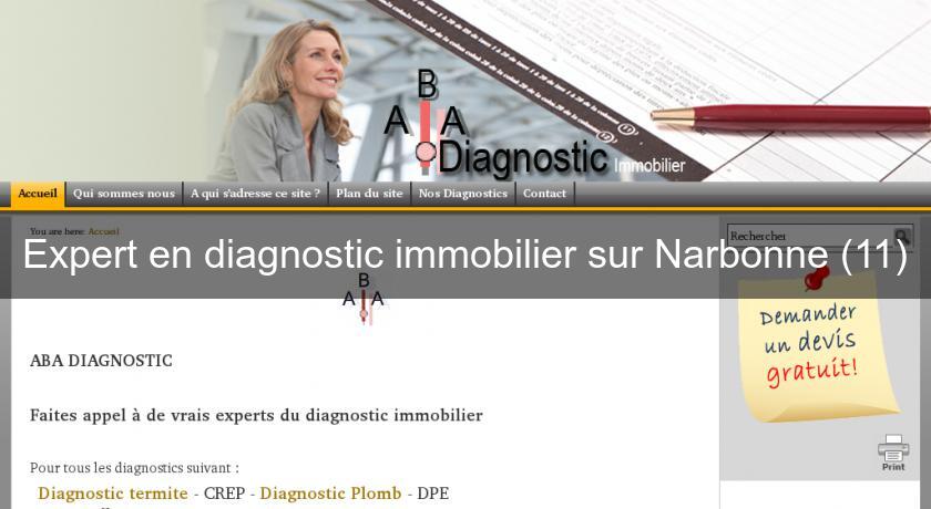 Expert en diagnostic immobilier sur Narbonne (11) Expert en diagnostic immobilier sur Narbonne (11)