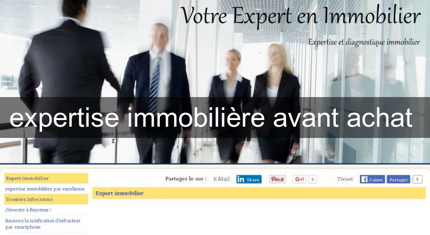 expertise immobilière avant achat expertise immobilière avant achat