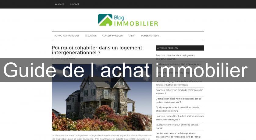 Guide de l'achat immobilier Guide de l'achat immobilier