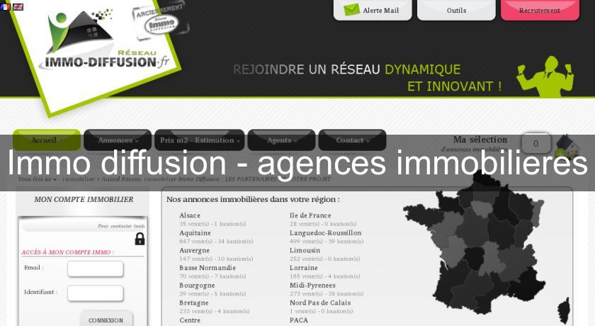 Immo diffusion - agences immobilieres Immo diffusion - agences immobilieres