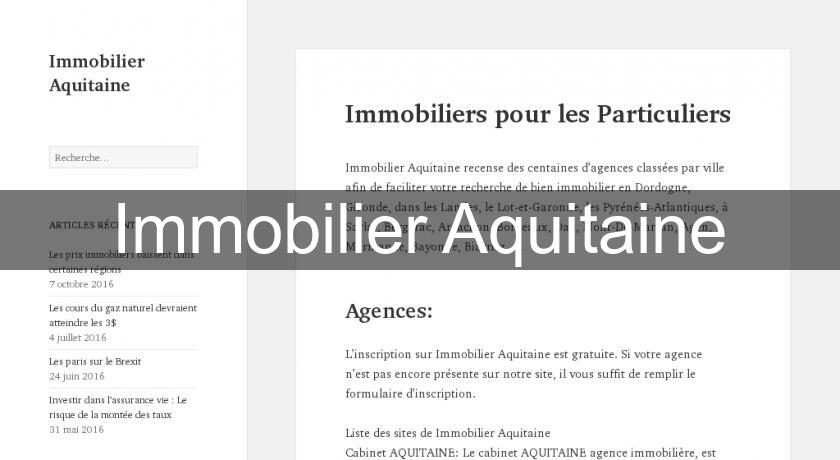 Immobilier Aquitaine Immobilier Aquitaine
