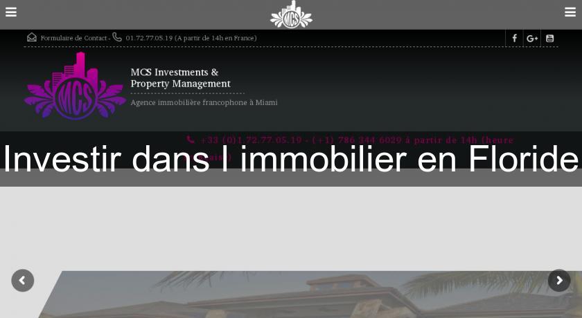 Investir dans l'immobilier en Floride Investir dans l'immobilier en Floride
