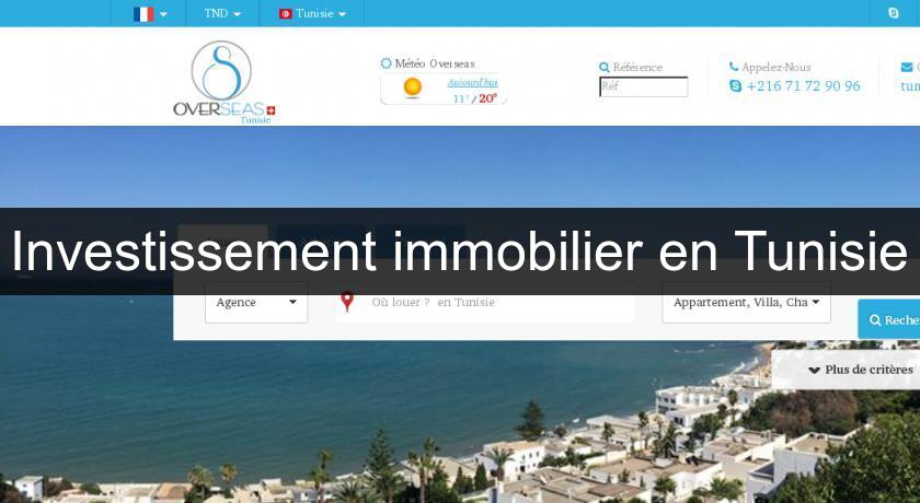 Investissement immobilier en Tunisie Investissement immobilier en Tunisie