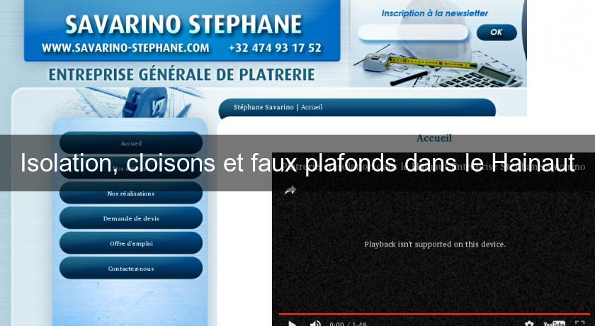 Isolation, cloisons et faux plafonds dans le Hainaut Isolation, cloisons et faux plafonds dans le Hainaut