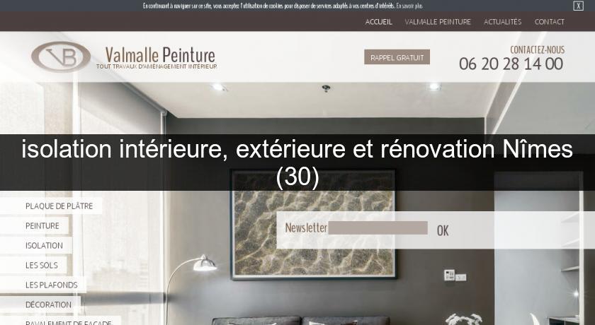 isolation intérieure, extérieure et rénovation Nîmes (30) isolation intérieure, extérieure et rénovation Nîmes (30)
