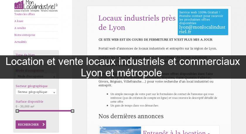 Location et vente locaux industriels et commerciaux Lyon et métropole Location et vente locaux industriels et commerciaux Lyon et métropole