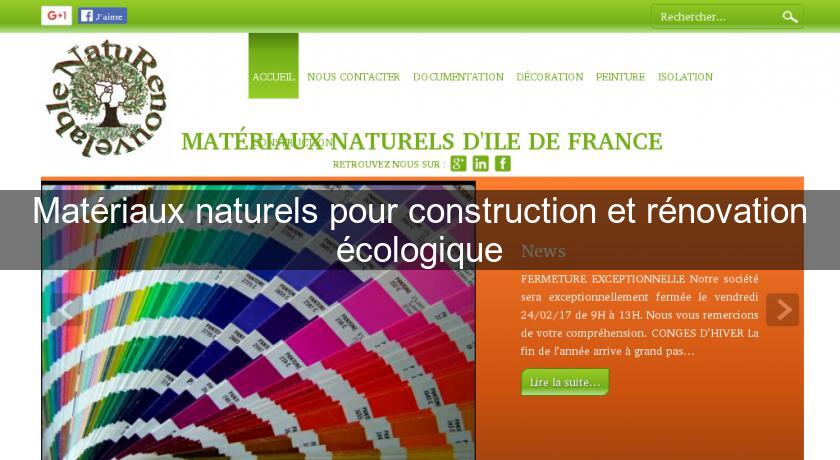 Matériaux naturels pour construction et rénovation écologique Matériaux naturels pour construction et rénovation écologique