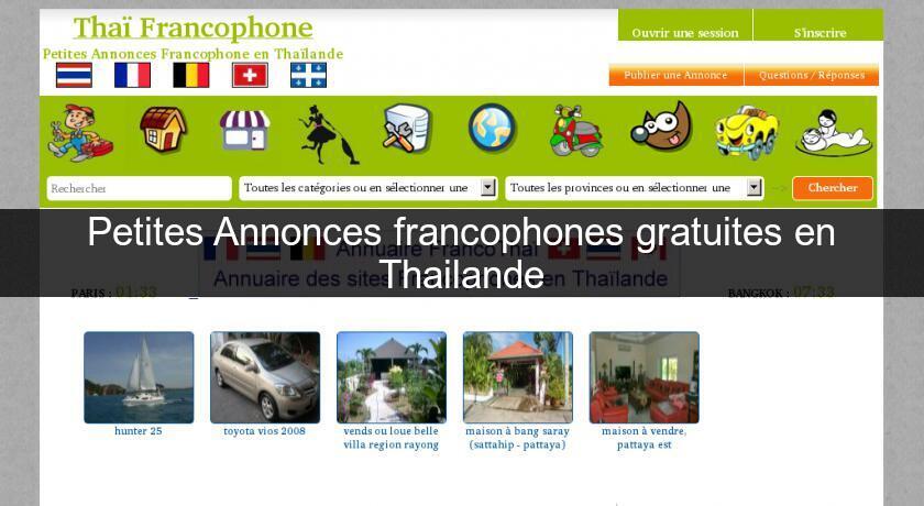 Petites Annonces francophones gratuites en Thailande Petites Annonces francophones gratuites en Thailande