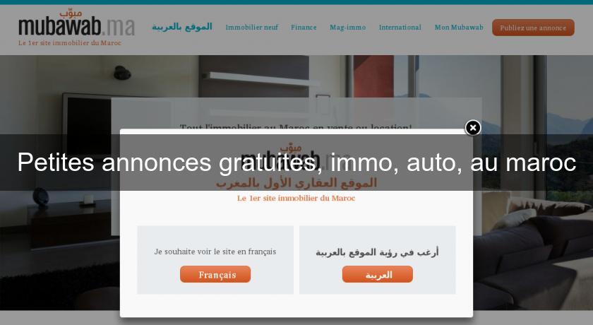 Petites annonces gratuites, immo, auto, au maroc Petites annonces gratuites, immo, auto, au maroc