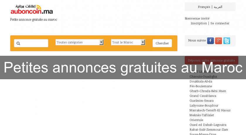 Petites annonces gratuites au Maroc Petites annonces gratuites au Maroc