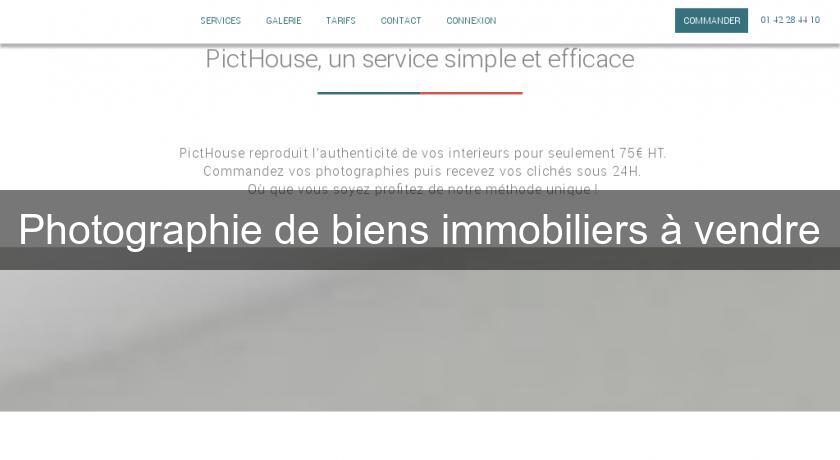 Photographie de biens immobiliers à vendre Photographie de biens immobiliers à vendre