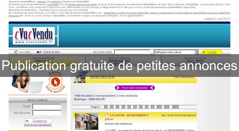 Publication gratuite de petites annonces Publication gratuite de petites annonces