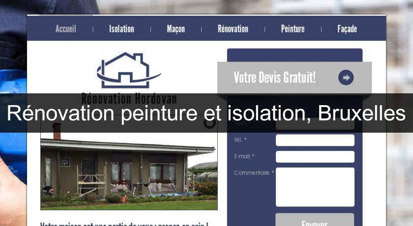Rénovation peinture et isolation, Bruxelles Rénovation peinture et isolation, Bruxelles