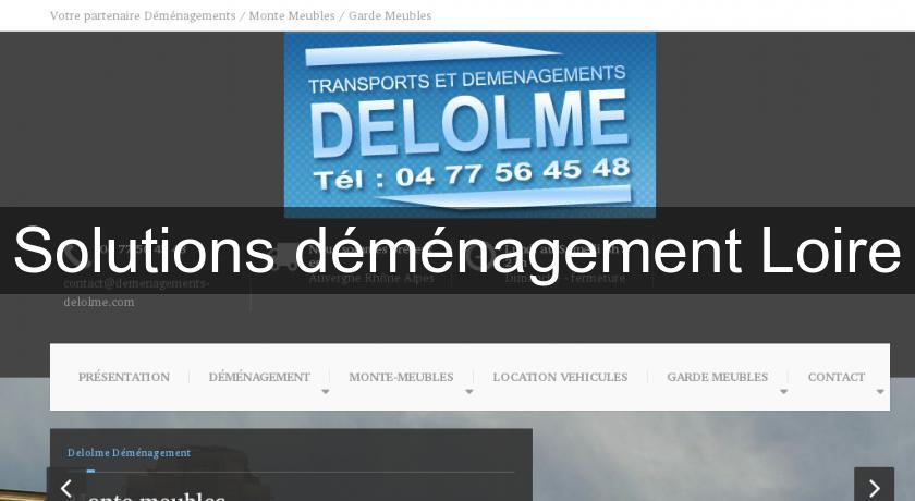 Solutions déménagement Loire Solutions déménagement Loire