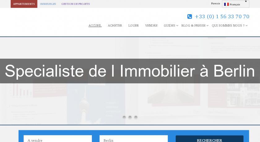 Specialiste de l'Immobilier à Berlin Specialiste de l'Immobilier à Berlin