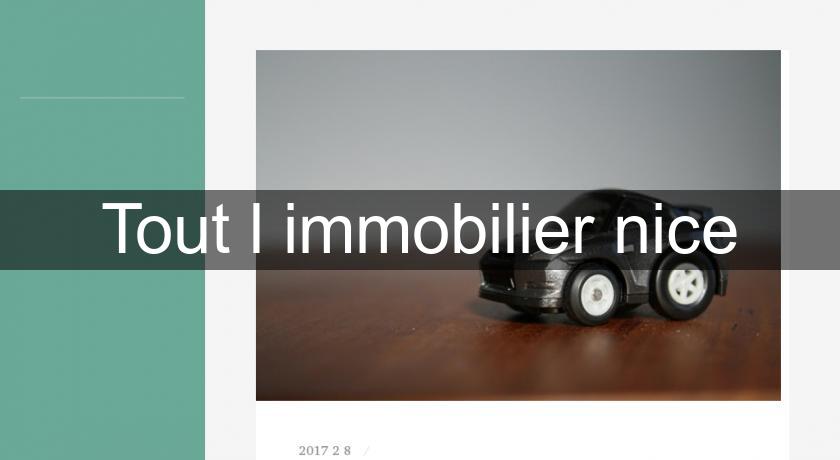 Tout l'immobilier nice Tout l'immobilier nice