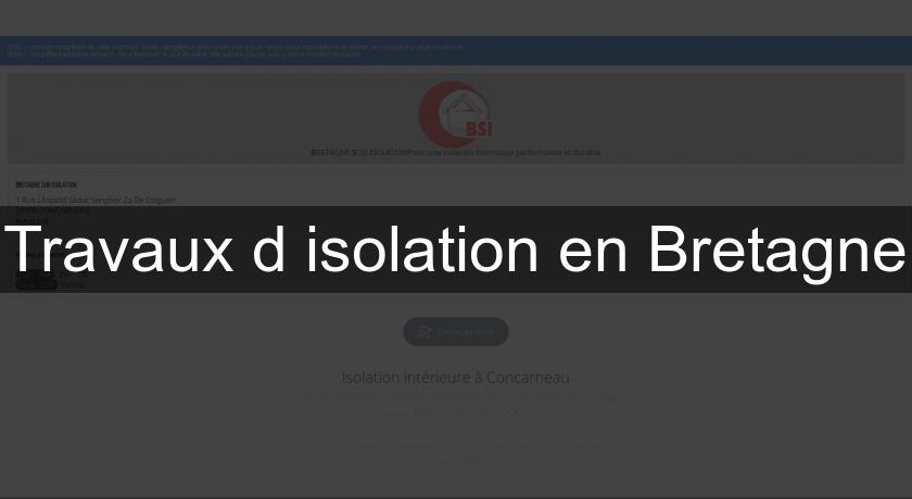 Travaux d'isolation en Bretagne Travaux d'isolation en Bretagne