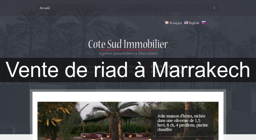 Vente de riad à Marrakech Vente de riad à Marrakech