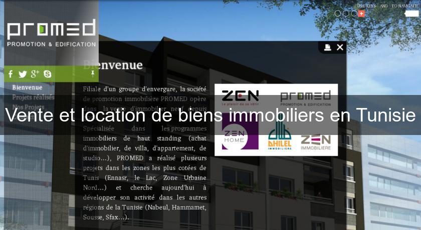 Vente et location de biens immobiliers en Tunisie Vente et location de biens immobiliers en Tunisie