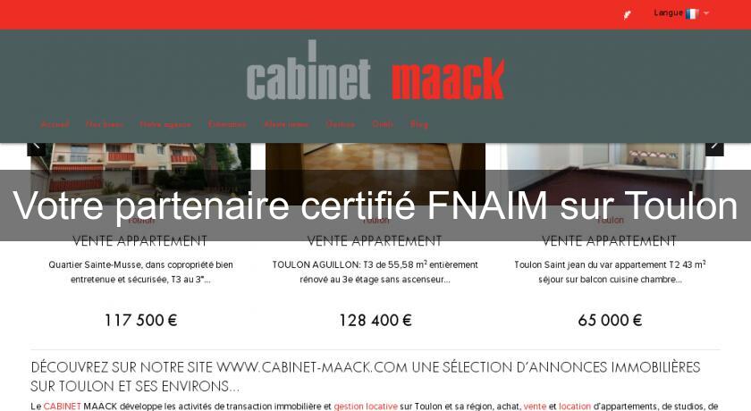 Votre partenaire certifié FNAIM sur Toulon Votre partenaire certifié FNAIM sur Toulon
