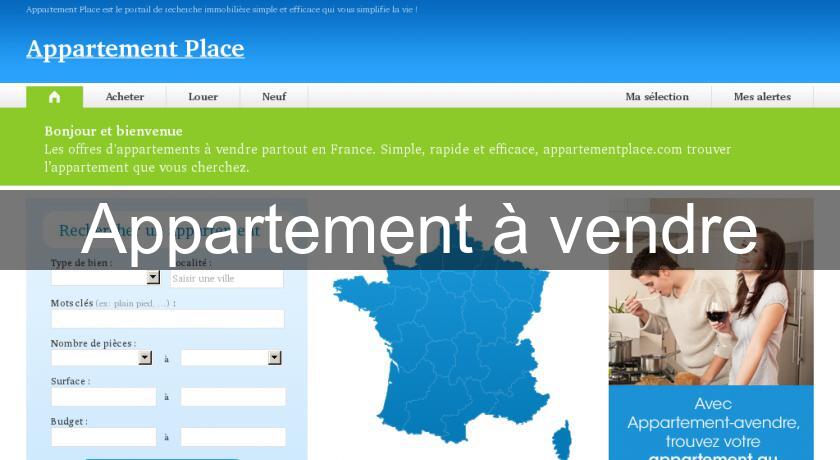 Appartement à vendre Appartement à vendre