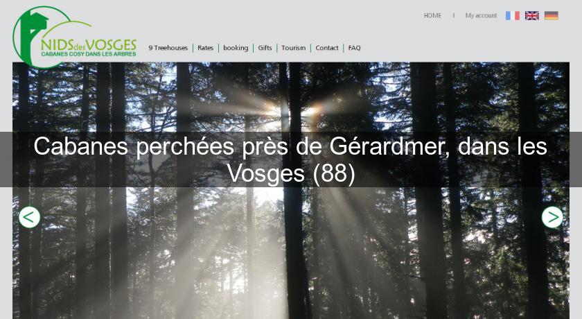 Cabanes perchées près de Gérardmer, dans les Vosges (88) Cabanes perchées près de Gérardmer, dans les Vosges (88)