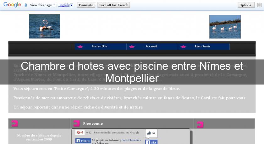 Chambre d'hotes avec piscine entre Nîmes et Montpellier Chambre d'hotes avec piscine entre Nîmes et Montpellier