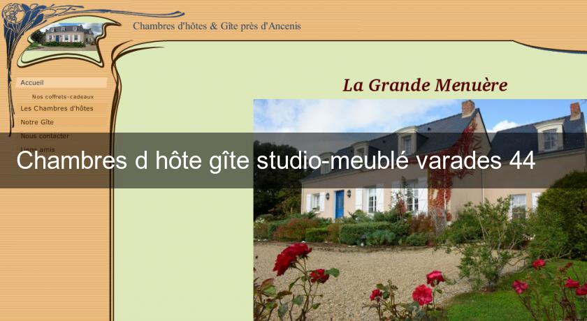Chambres d'hôte gîte studio-meublé varades 44 Chambres d'hôte gîte studio-meublé varades 44