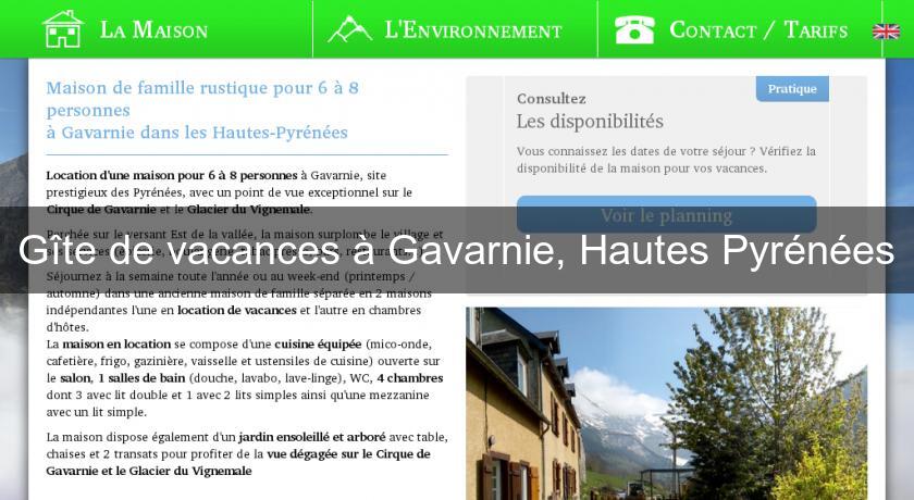 Gîte de vacances à Gavarnie, Hautes Pyrénées Gîte de vacances à Gavarnie, Hautes Pyrénées