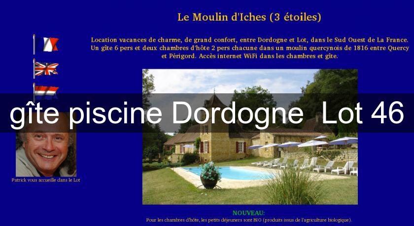 gîte piscine Dordogne Lot 46 gîte piscine Dordogne Lot 46
