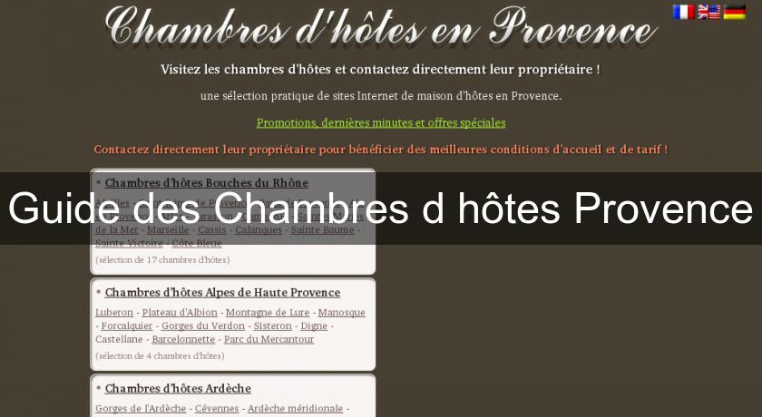 Guide des Chambres d'hôtes Provence Guide des Chambres d'hôtes Provence