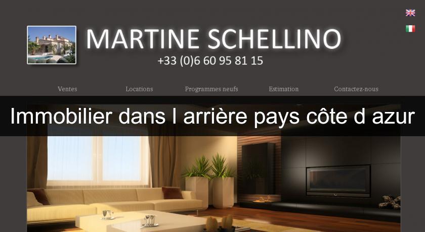 Immobilier dans l'arrière pays côte d'azur Immobilier dans l'arrière pays côte d'azur