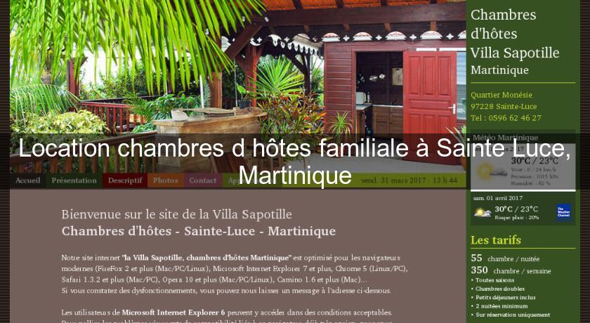 Location chambres d'hôtes familiale à Sainte Luce, Martinique Location chambres d'hôtes familiale à Sainte Luce, Martinique