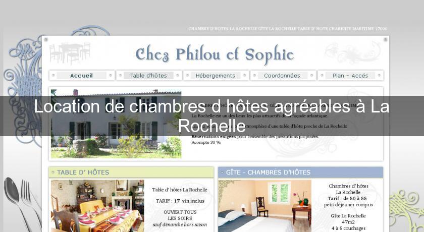 Location de chambres d'hôtes agréables à La Rochelle Location de chambres d'hôtes agréables à La Rochelle
