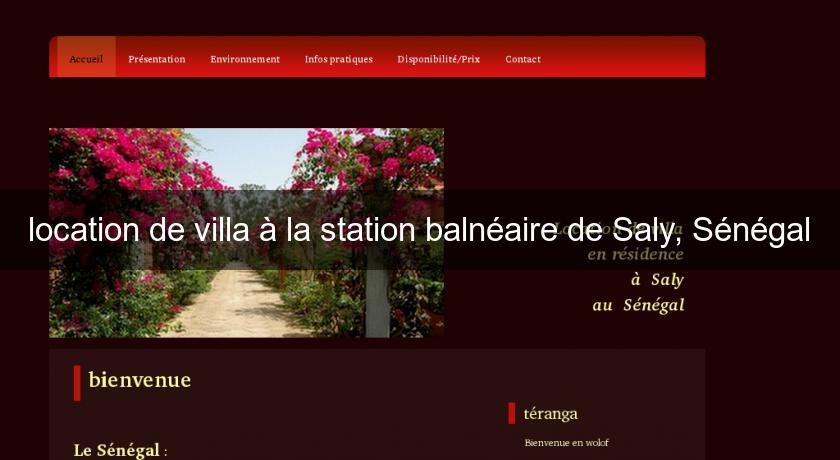 location de villa à la station balnéaire de Saly, Sénégal location de villa à la station balnéaire de Saly, Sénégal