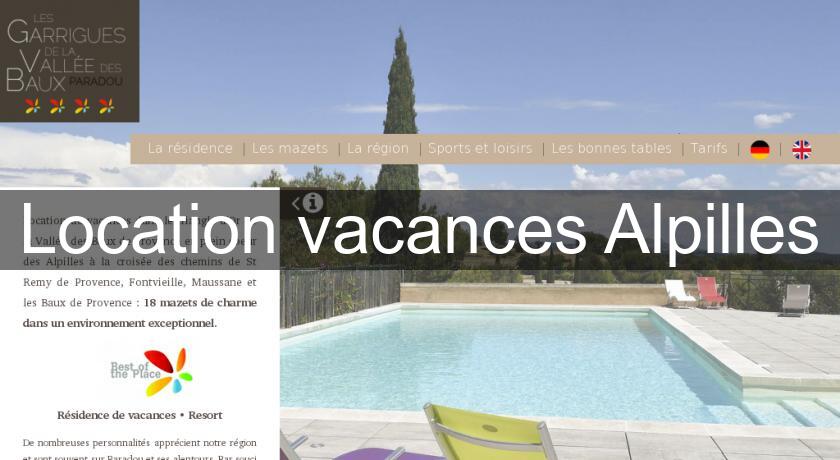 Location vacances Alpilles Location vacances Alpilles