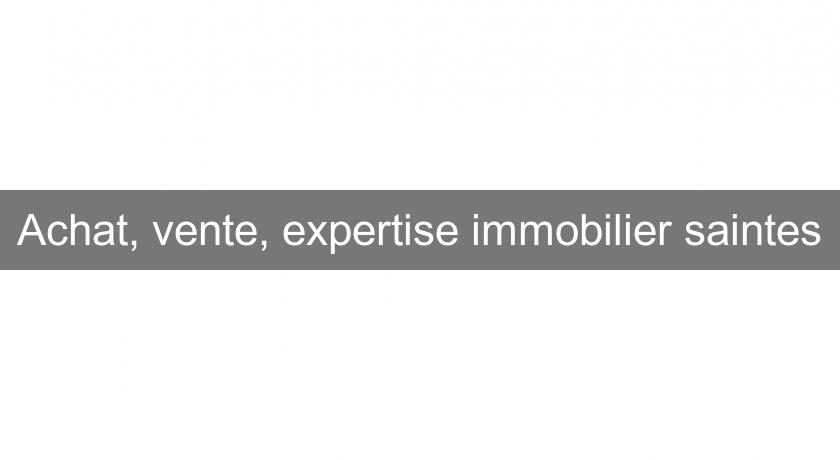 Achat, vente, expertise immobilier saintes Achat, vente, expertise immobilier saintes