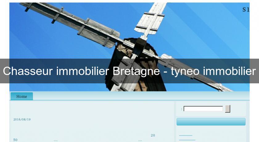 Chasseur immobilier Bretagne - tyneo immobilier Chasseur immobilier Bretagne - tyneo immobilier