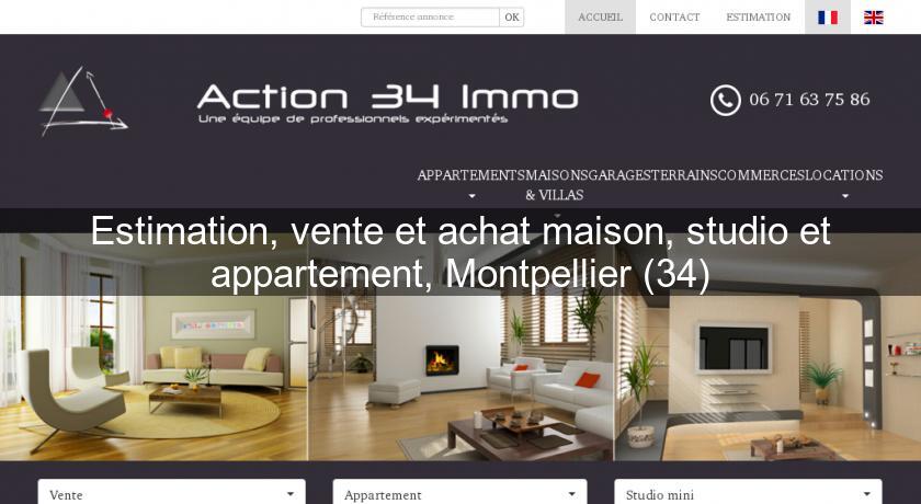 Estimation, vente et achat maison, studio et appartement, Montpellier (34) Estimation, vente et achat maison, studio et appartement, Montpellier (34)