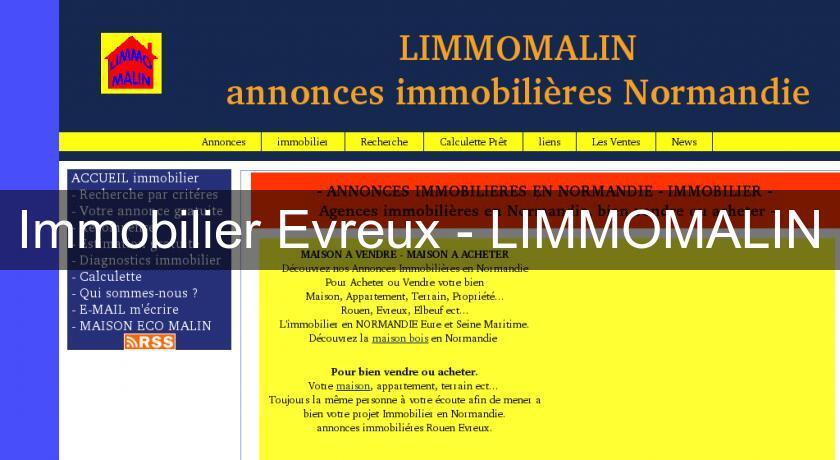 Immobilier Evreux - LIMMOMALIN Immobilier Evreux - LIMMOMALIN