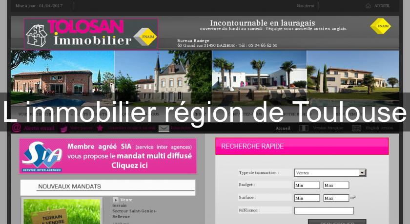 L'immobilier région de Toulouse L'immobilier région de Toulouse
